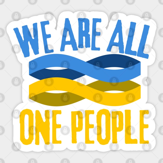 We Are All One People, Support Ukraine, Stand With Ukraine Sticker by Coralgb